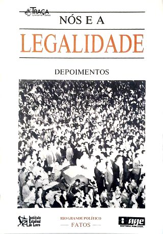 Nós e a Legalidade