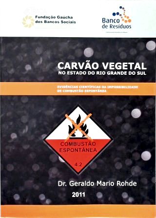 Carvão Vegetal No Estado do Rio Grande do Sul