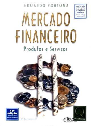 Mercado Financeiro: Produtos e Serviços