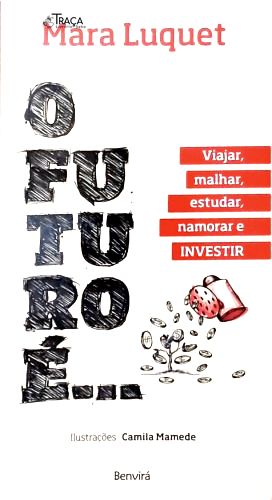 O Futuro