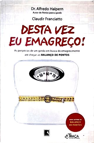 Desta Vez Eu Emagreço!