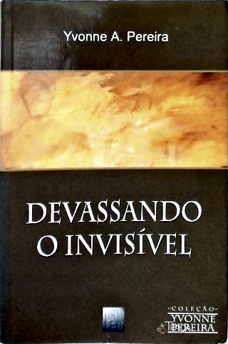 Devassando o Invisível