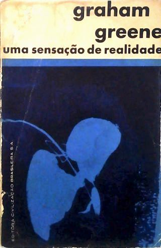 Uma Sensação de Realidade