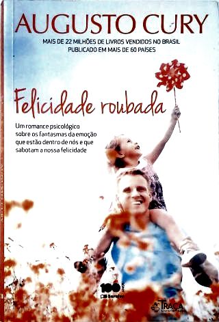 Felicidade Roubada