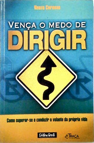 Vença o Medo de Dirigir