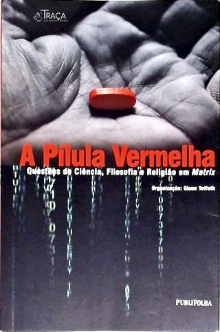 A Pílula Vermelha