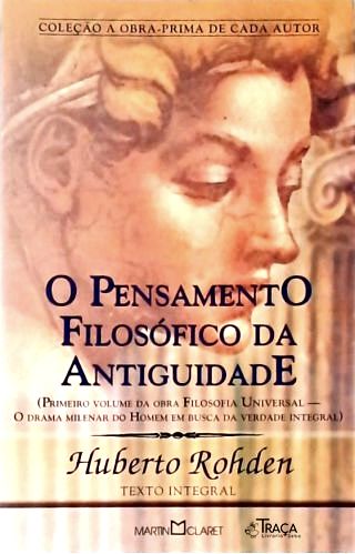 O Pensamento Filosófico da Antiguidade