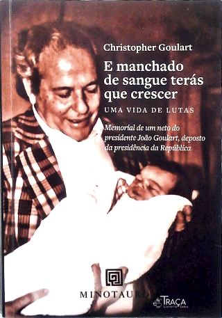 E Manchado de Sangue Terás Que Crescer