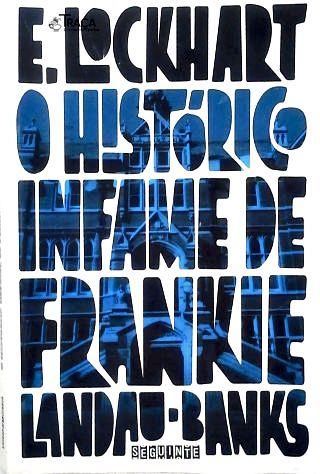 O Histórico Infame de Frankie Landau-banks