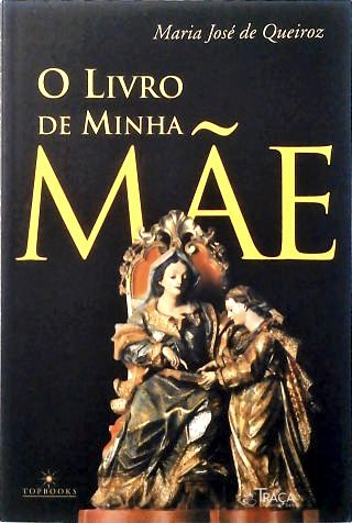 O Livro da Minha Mãe
