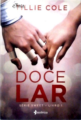 Doce Lar - Livro 1