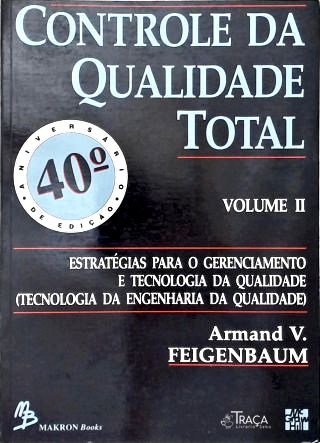 Controle da Qualidade Total - Vol. 2