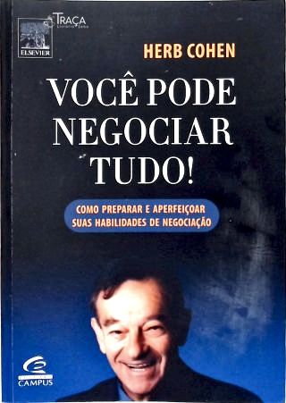Você Pode Negociar Tudo!