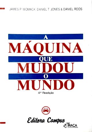 A Máquina Que Mudou o Mundo