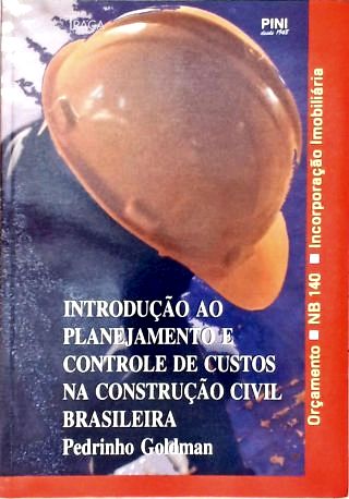 Introdução Ao Planejamento e Controle de Custos Na Construção Civil