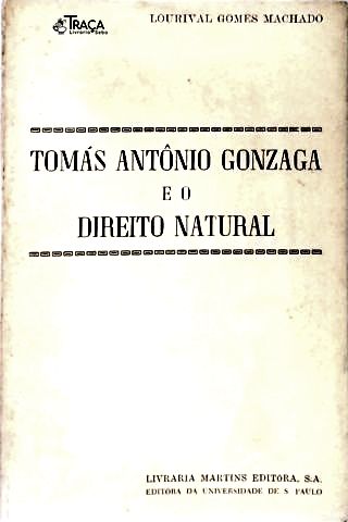 Tomás Antônio Gonzaga e o Direito Natural