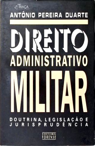 Direito Administrativo Militar