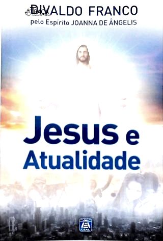 Jesus e Atualidade