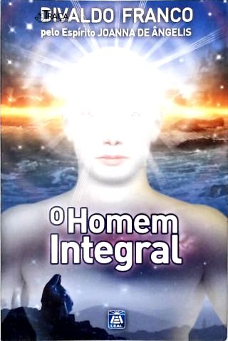 O Homem Integral
