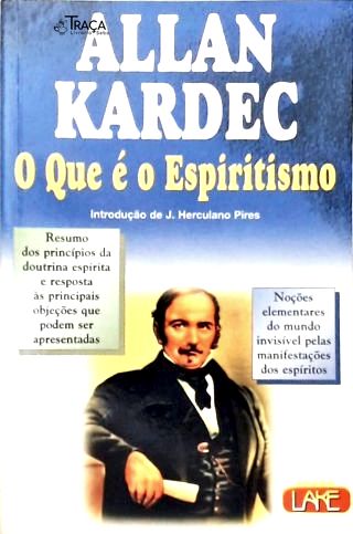 O Que É Espiritismo