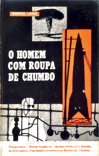 O Homem com Roupa de Chumbo