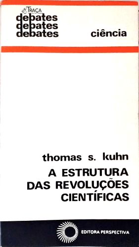 A Estrutura das Revoluções Científicas