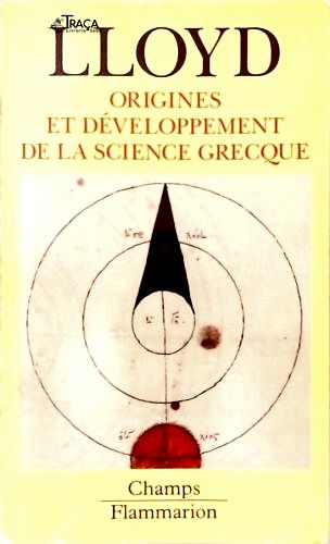Origines Et Développement de La Science Grecque