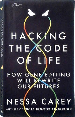 Hacking The Code Of Life