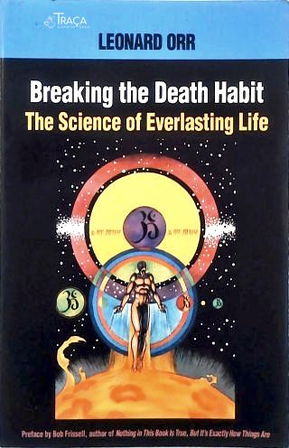 Breaking The Death Habit