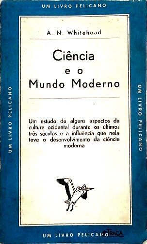 A Ciência e o Mundo Moderno