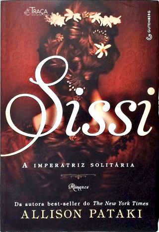 Sissi: a Imperatriz Solitária