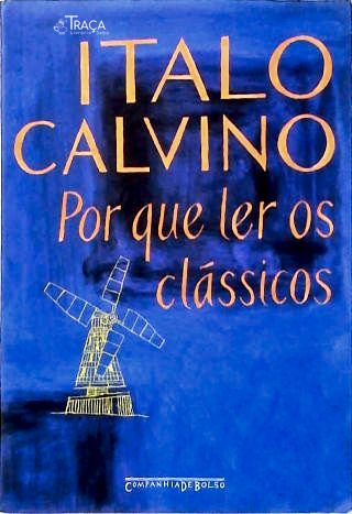 Por Que Ler os Clássicos