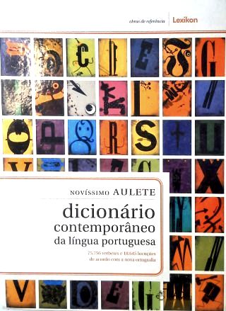 Novíssimo Aulete Dicionário Contemporâneo da Língua Portuguesa