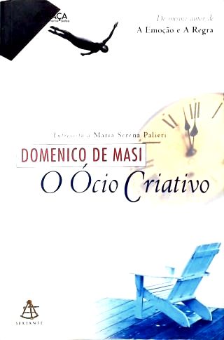 O Ócio Criativo