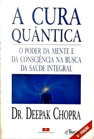 A Cura Quântica