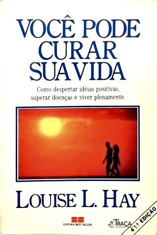 Você Pode Curar Sua Vida