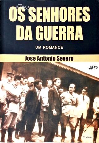 Os Senhores da Guerra