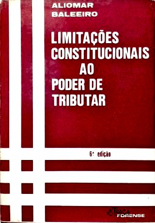 Limitações Constitucionais Ao Poder de Tributar