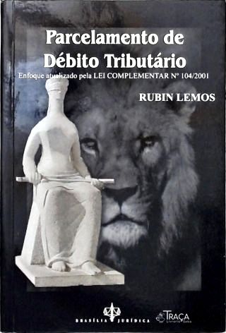 Parcelamento de Débito Tributário