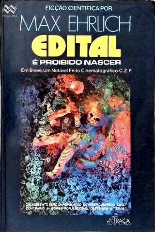 Edital É Proibido Nascer