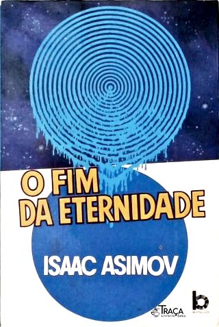 O Fim da Eternidade