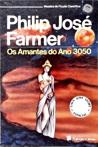 Os Amantes do Ano 3050