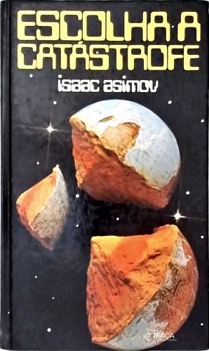 Escolha a Catástrofe