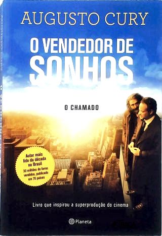 O Vendedor de Sonhos: o Chamado