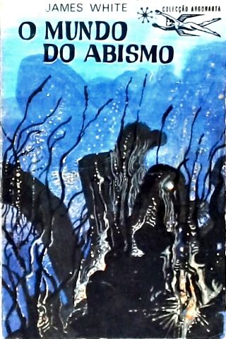 Coleção Argonauta Nº 175 - o Mundo do Abismo