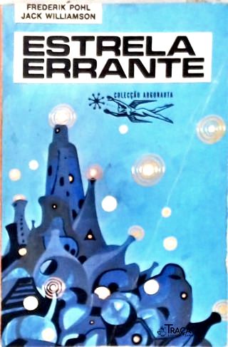 Coleção Argonauta Nº 167 - Estrela Errante
