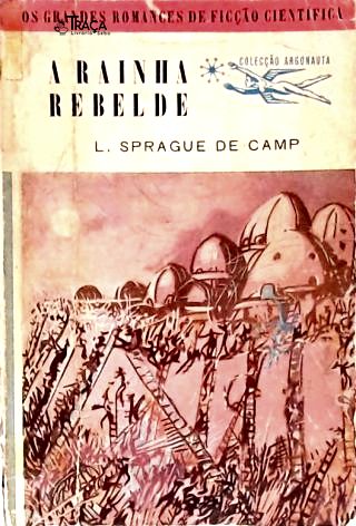 Coleção Argonauta Nº 58 - a Rainha Rebelde