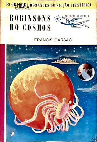 Coleção Argonauta Nº 32 - Robinsons do Cosmo