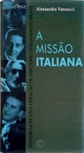 A Missão Italiana