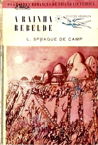 Coleção Argonauta Nº 58 - a Rainha Rebelde